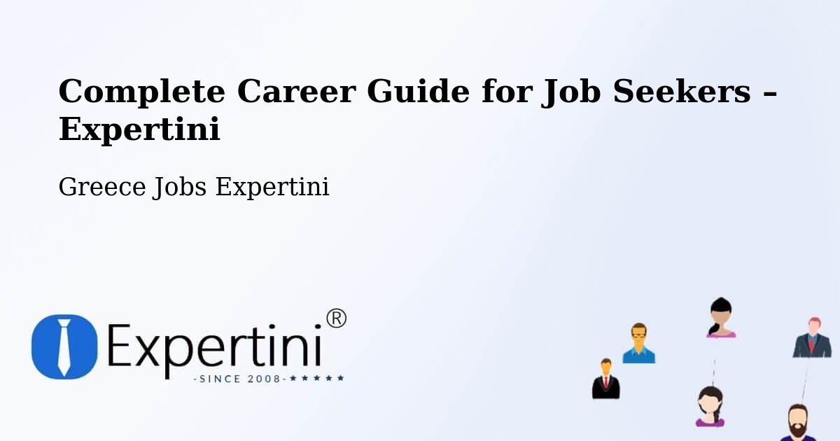 Career Guide for Job Seekers – Nerokoúros - Nerokoúros, Greece Jobs Expertini