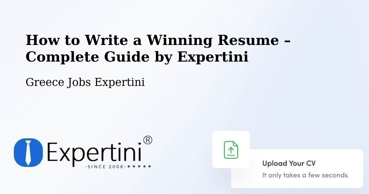 Resume Writing Guide for Job Seekers – Nerokoúros - Nerokoúros, Greece Jobs Expertini