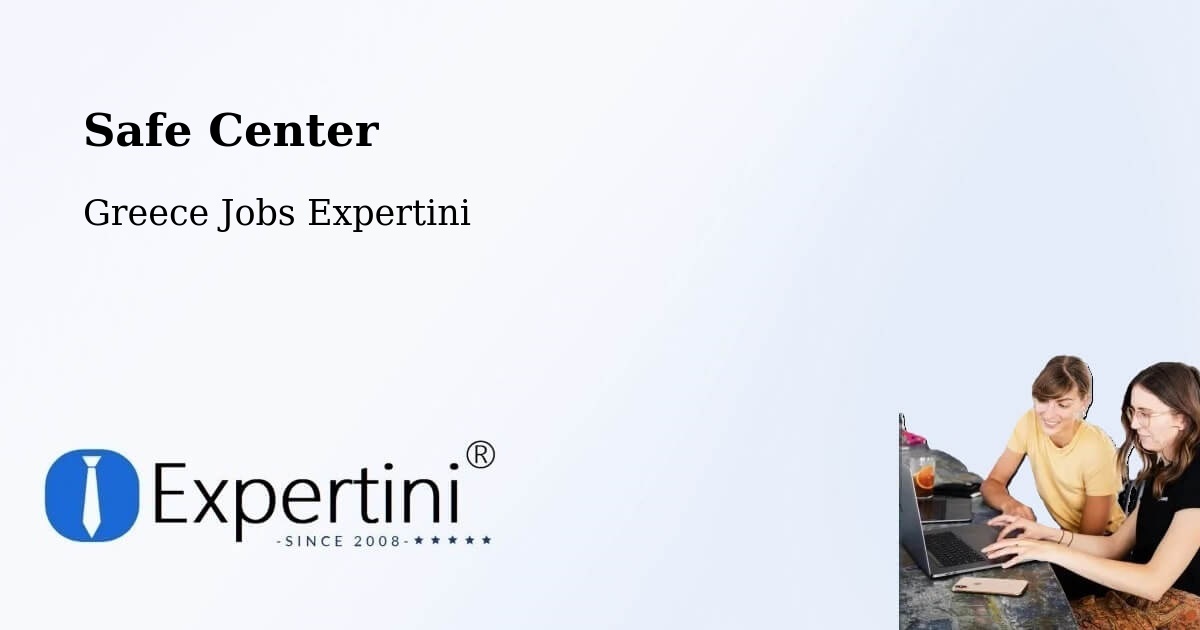 Safety Center – Nerokoúros - Greece Jobs Expertini